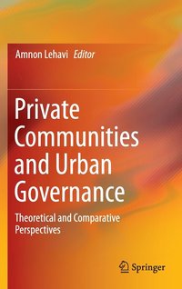 bokomslag Private Communities and Urban Governance