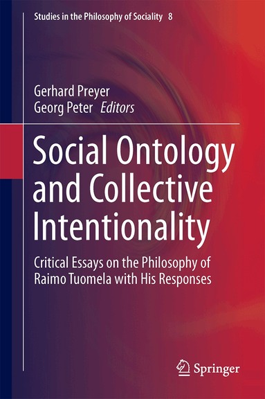 Gerhard Preyer, Georg Peter - Social Ontology and Collective Intentionality, Inbunden