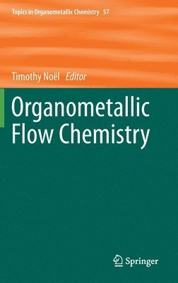 bokomslag Organometallic Flow Chemistry