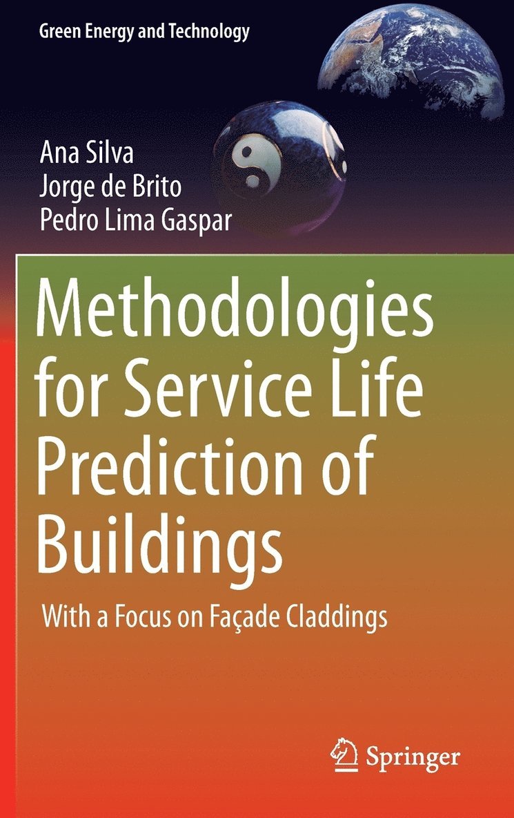 Methodologies for Service Life Prediction of Buildings 1