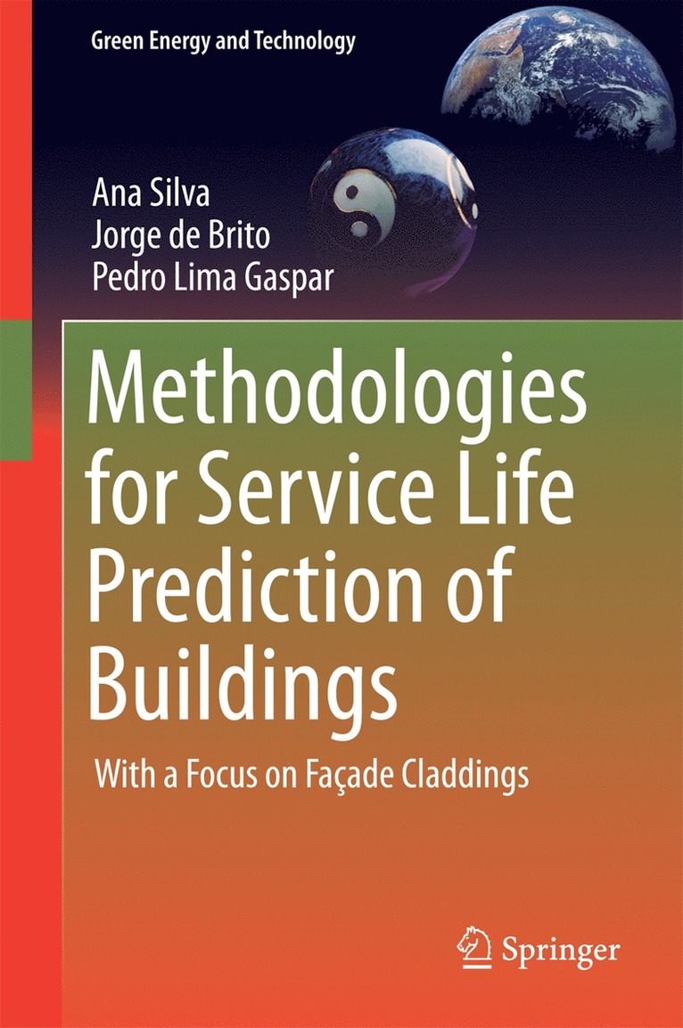 Methodologies for Service Life Prediction of Buildings 1