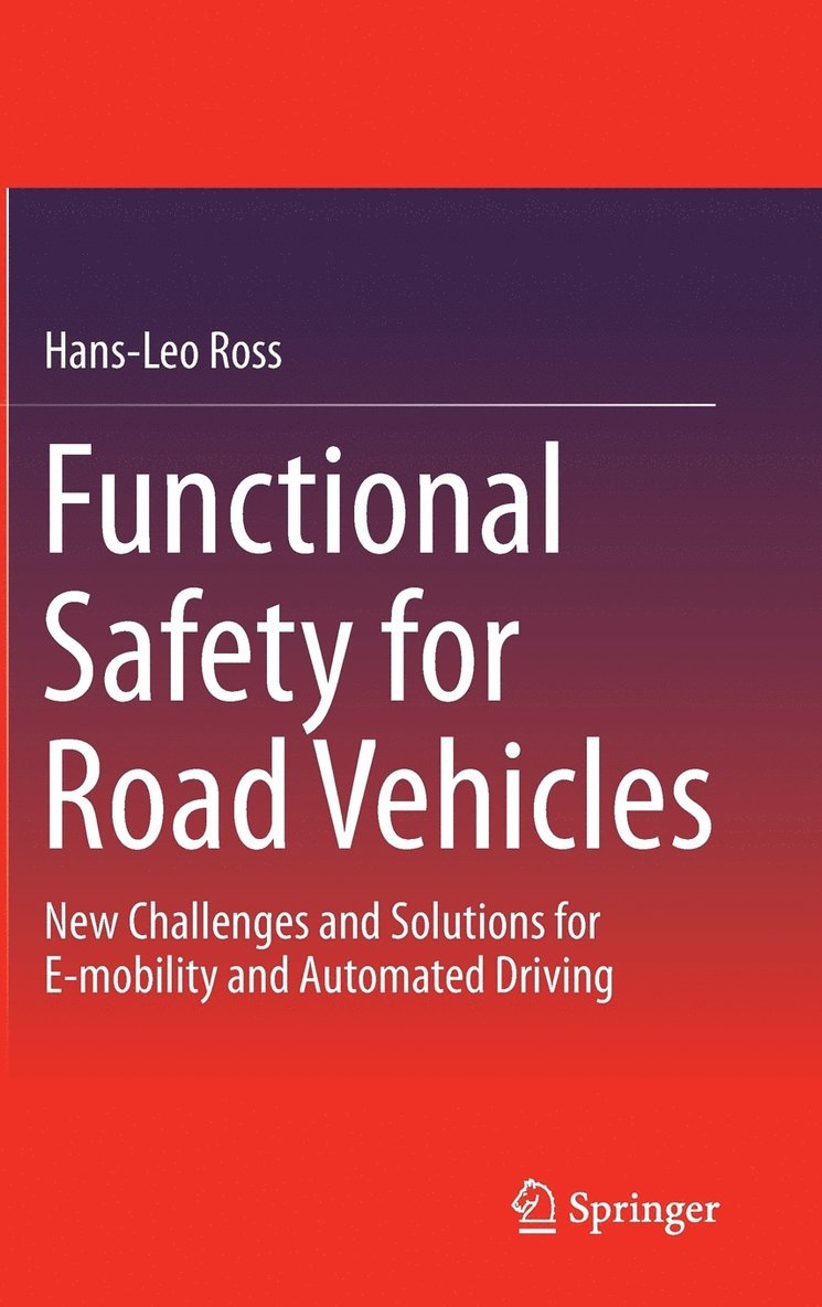 Functional Safety for Road Vehicles 1