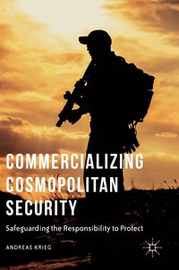 bokomslag Commercializing Cosmopolitan Security