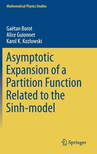 bokomslag Asymptotic Expansion of a Partition Function Related to the Sinh-model