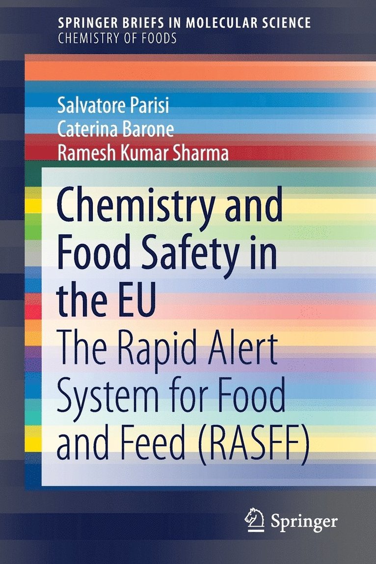 Chemistry and Food Safety in the EU 1