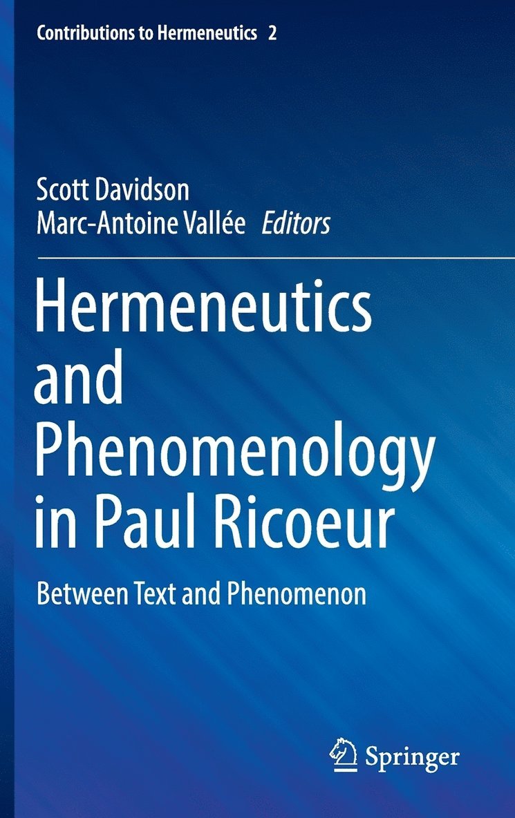 Hermeneutics and Phenomenology in Paul Ricoeur 1