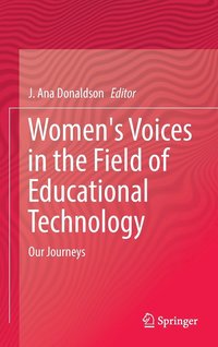 bokomslag Women's Voices in the Field of Educational Technology