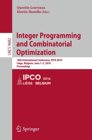 Quentin Louveaux, Martin Skutella - Integer Programming and Combinatorial Optimization, Häftad