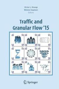 bokomslag Traffic and Granular Flow '15