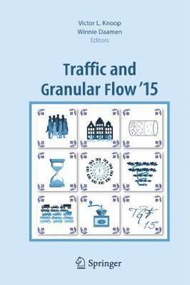 bokomslag Traffic and Granular Flow '15