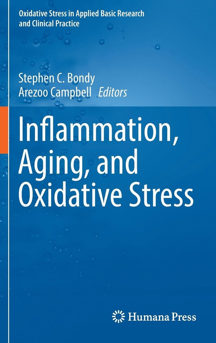 Inflammation, Aging, and Oxidative Stress 1
