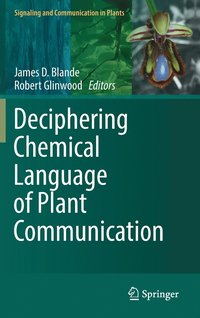 bokomslag Deciphering Chemical Language of Plant Communication
