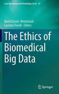 bokomslag The Ethics of Biomedical Big Data