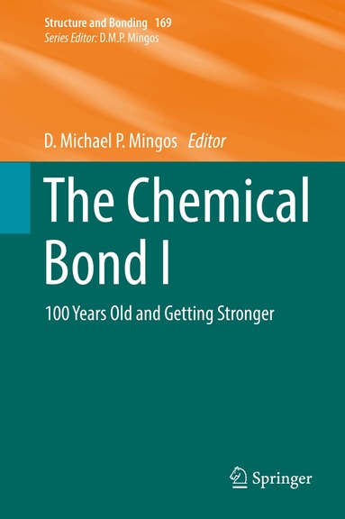 D. Michael P. Mingos - Chemical Bond I, Inbunden