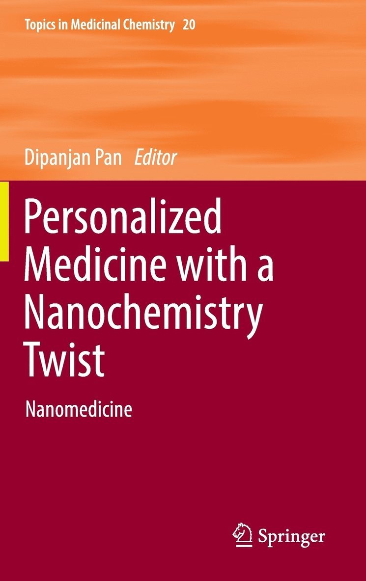 Personalized Medicine with a Nanochemistry Twist 1