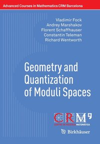 bokomslag Geometry and Quantization of Moduli Spaces