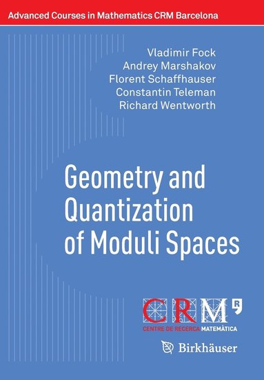 bokomslag Geometry and Quantization of Moduli Spaces
