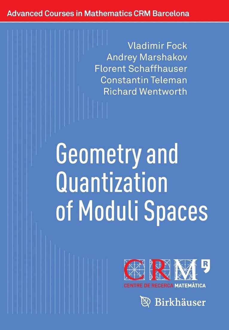 Geometry and Quantization of Moduli Spaces 1
