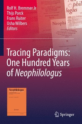 bokomslag Tracing Paradigms: One Hundred Years of Neophilologus