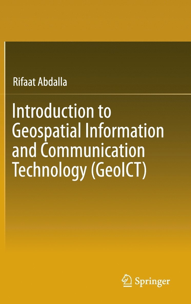 Introduction to Geospatial Information and Communication Technology (GeoICT) 1