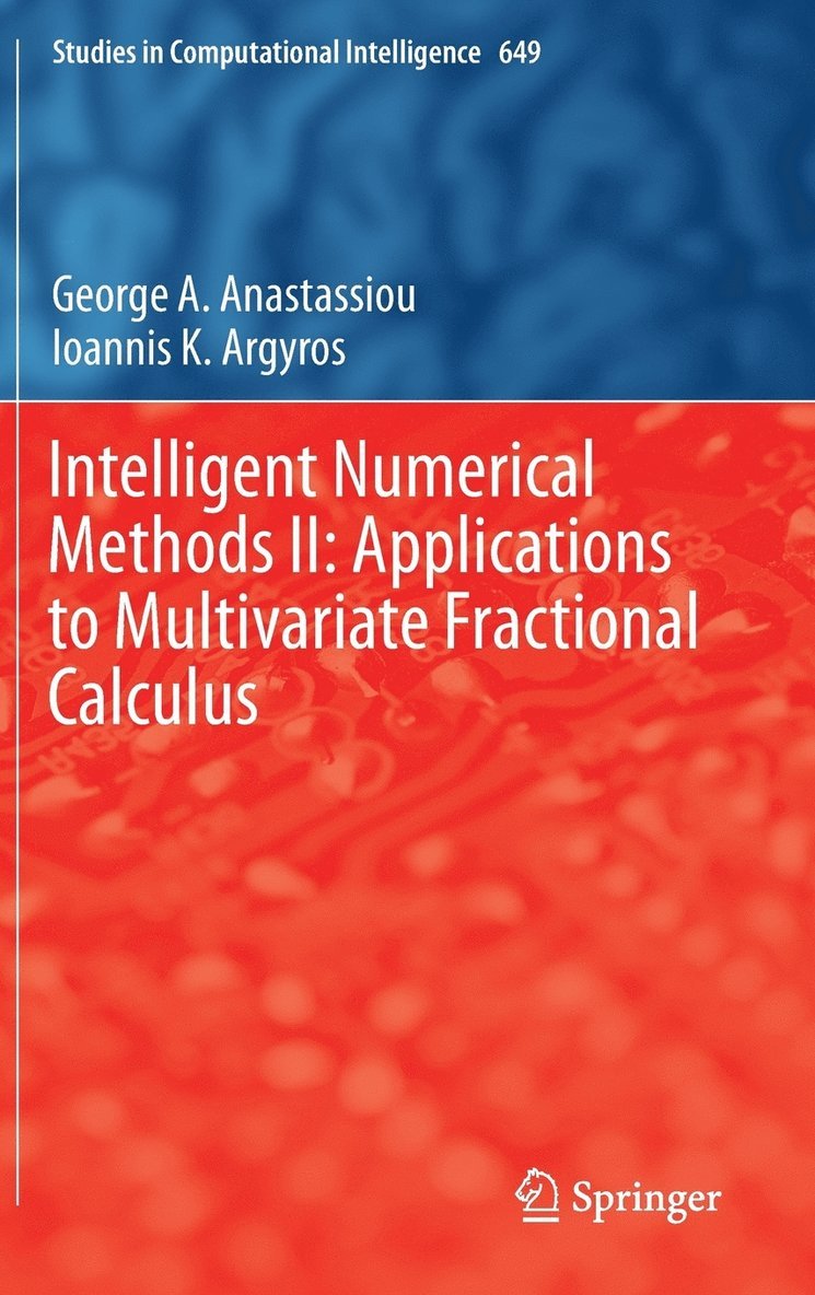 Intelligent Numerical Methods II: Applications to Multivariate Fractional Calculus 1