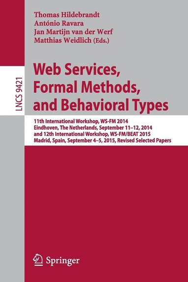 bokomslag Web Services, Formal Methods, and Behavioral Types
