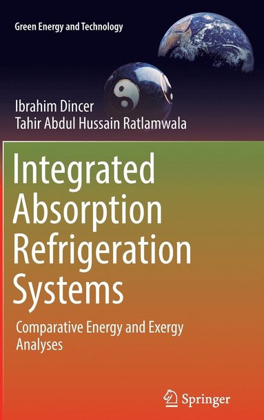 bokomslag Integrated Absorption Refrigeration Systems
