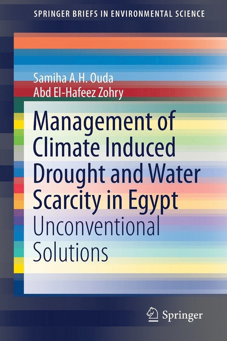 Management of Climate Induced Drought and Water Scarcity in Egypt 1