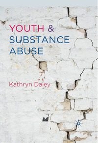 bokomslag Youth and Substance Abuse