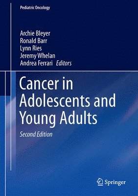 Cancer in Adolescents and Young Adults 1
