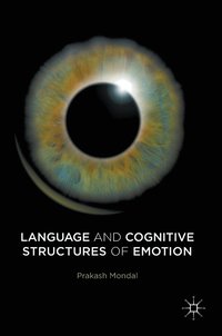 bokomslag Language and Cognitive Structures of Emotion