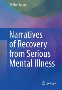 bokomslag Narratives of Recovery from Serious Mental Illness