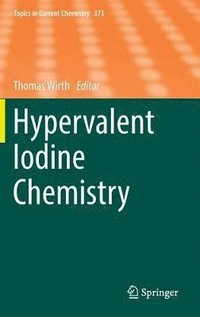 bokomslag Hypervalent Iodine Chemistry