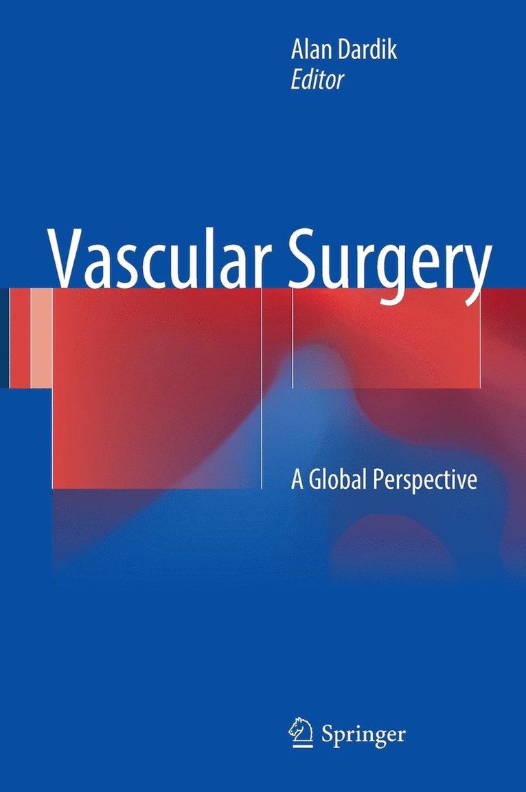 Alan Dardik - Vascular Surgery, Inbunden