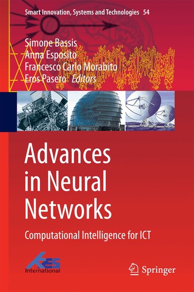 Simone Bassis, Anna Esposito, Francesco Carlo Morabito, Eros Pasero - Advances in Neural Networks, Inbunden