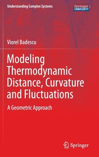 bokomslag Modeling Thermodynamic Distance, Curvature and Fluctuations