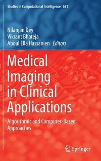 bokomslag Medical Imaging in Clinical Applications