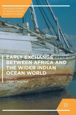 bokomslag Early Exchange between Africa and the Wider Indian Ocean World