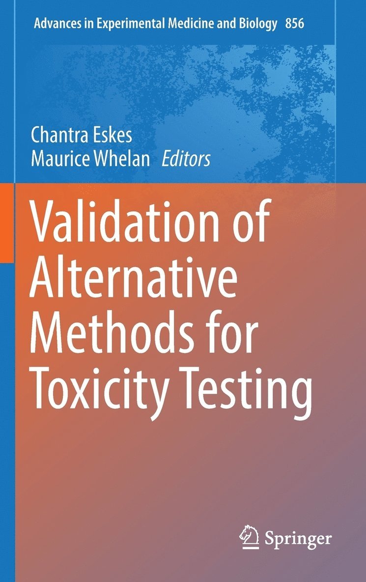 Validation of Alternative Methods for Toxicity Testing
