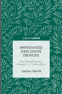 bokomslag Improvised Explosive Devices