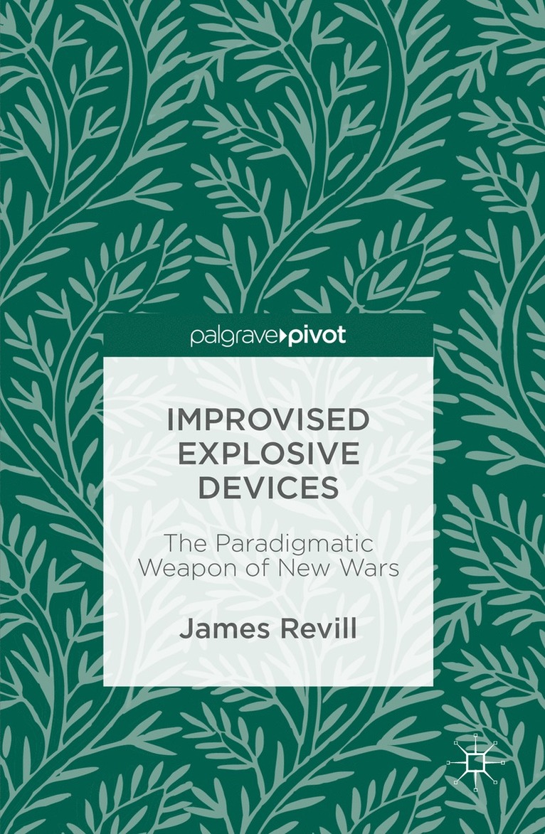 Improvised Explosive Devices