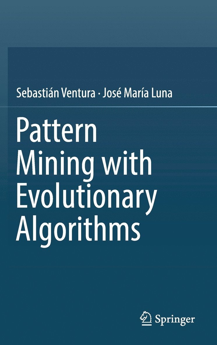 Pattern Mining with Evolutionary Algorithms 1