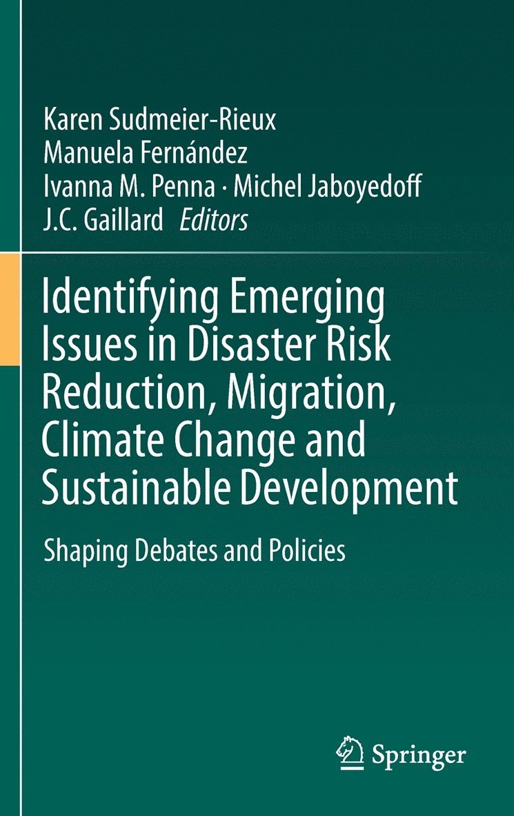 Identifying Emerging Issues in Disaster Risk Reduction, Migration, Climate Change and Sustainable Development 1