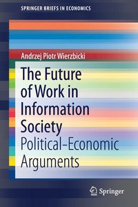 bokomslag The Future of Work in Information Society