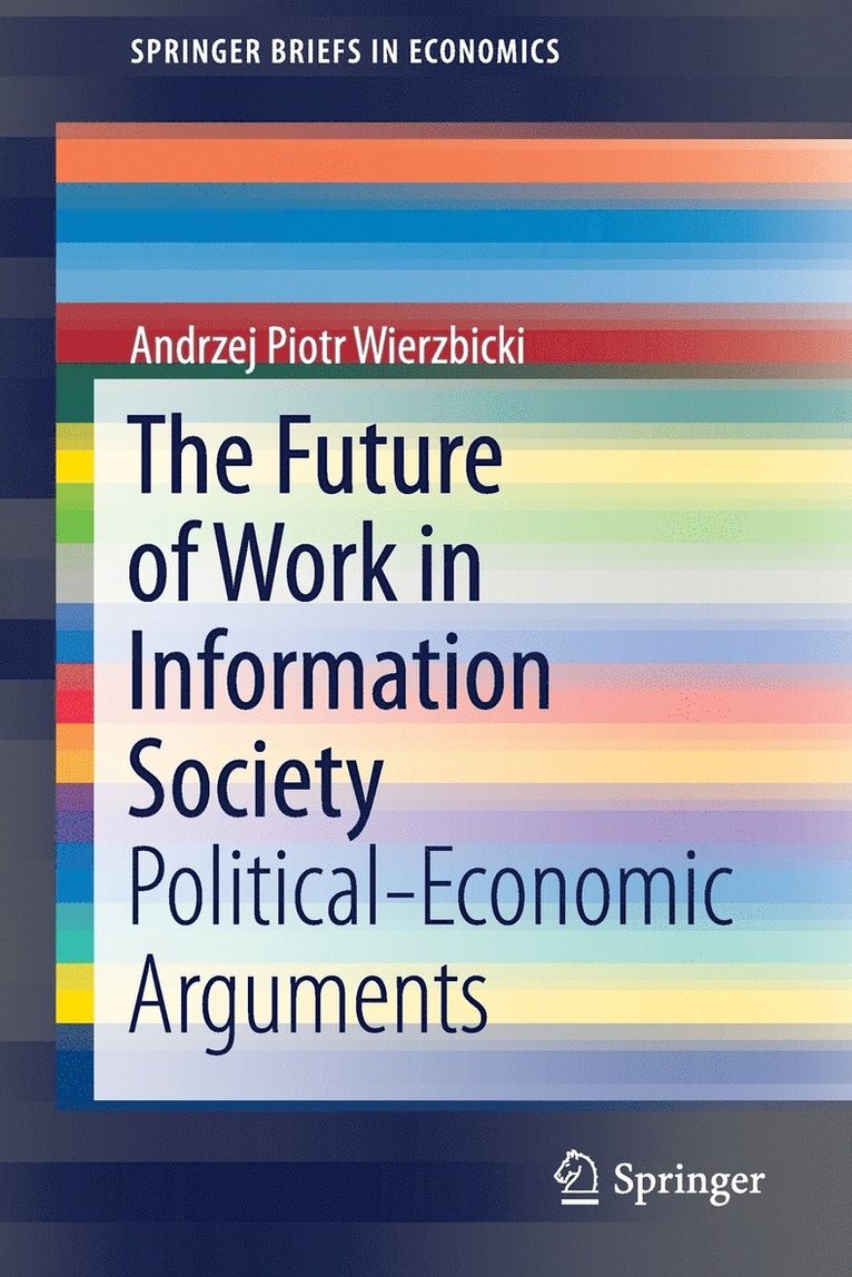 The Future of Work in Information Society 1