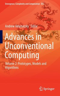 bokomslag Advances in Unconventional Computing