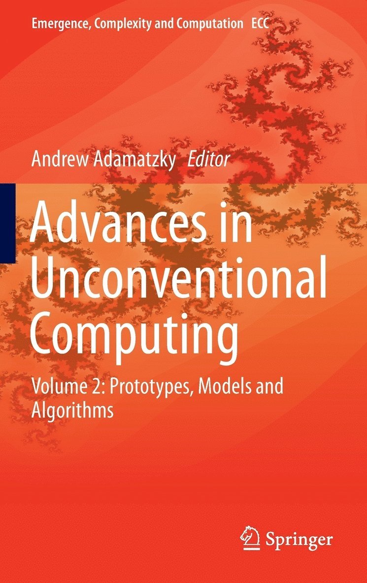 Andrew Adamatzky - Advances in Unconventional Computing, Inbunden