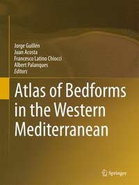 bokomslag Atlas of Bedforms in the Western Mediterranean