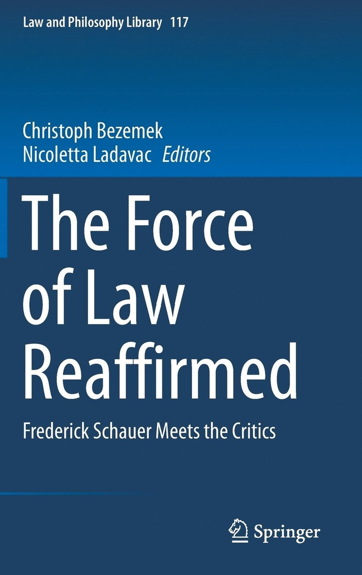 Christoph Bezemek, Nicoletta Ladavac - Force of Law Reaffirmed, Inbunden