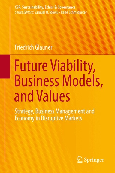 Friedrich Glauner - Future Viability, Business Models, and Values, Inbunden